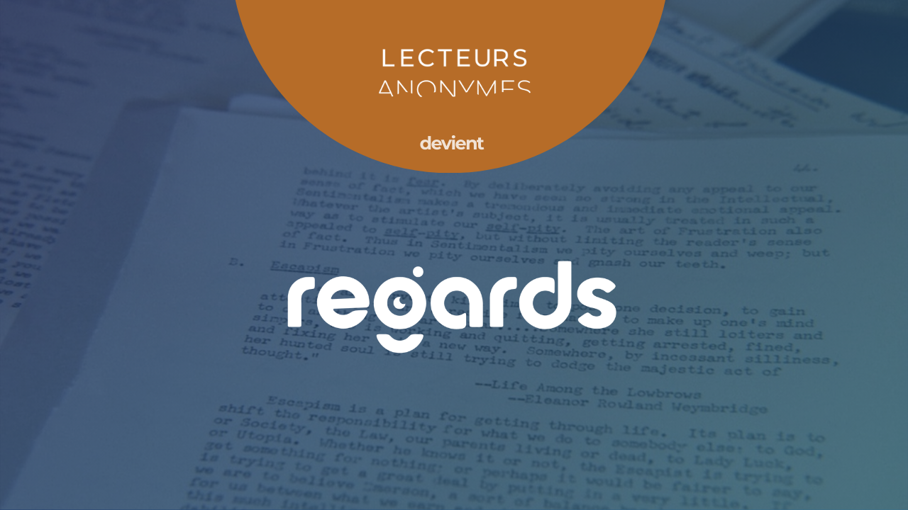Lecteurs Anonymes devient Regards
