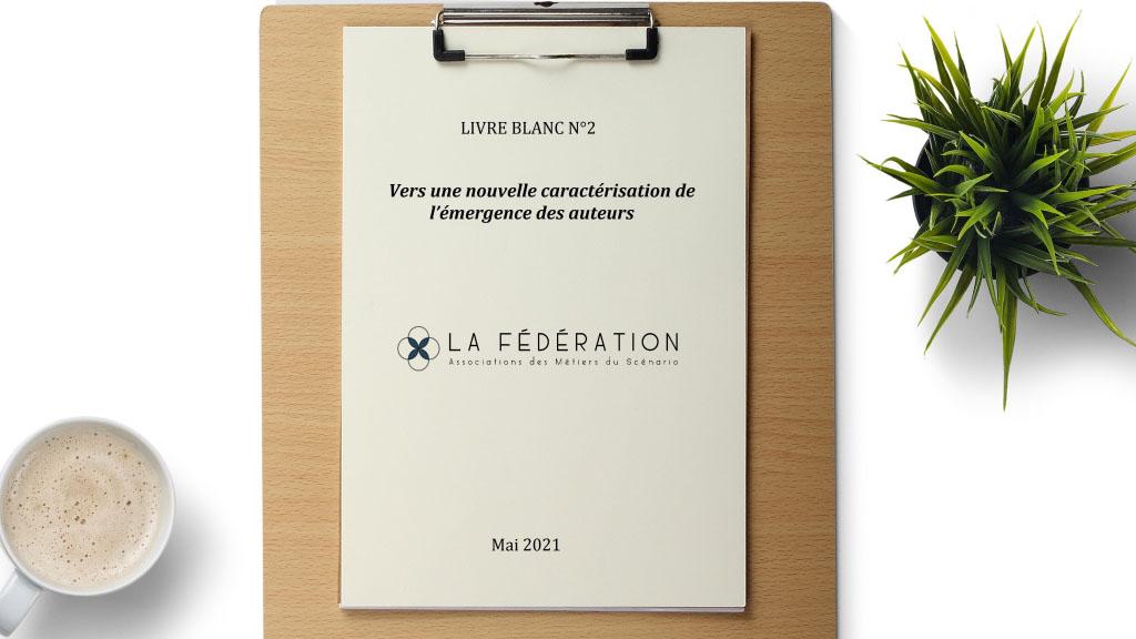 Deuxième “livre blanc” de la Fédération, à propos de l’émergence
